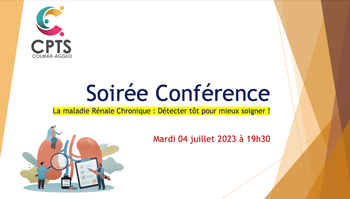 Soirée-Conférence "La Maladie Rénale Chronique : détecter tôt pour mieux soigner !" du 04 juillet 2023