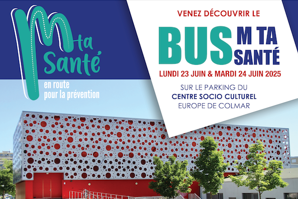 La venue de l'Unité Mobile du Bus M'ta Santé à Colmar