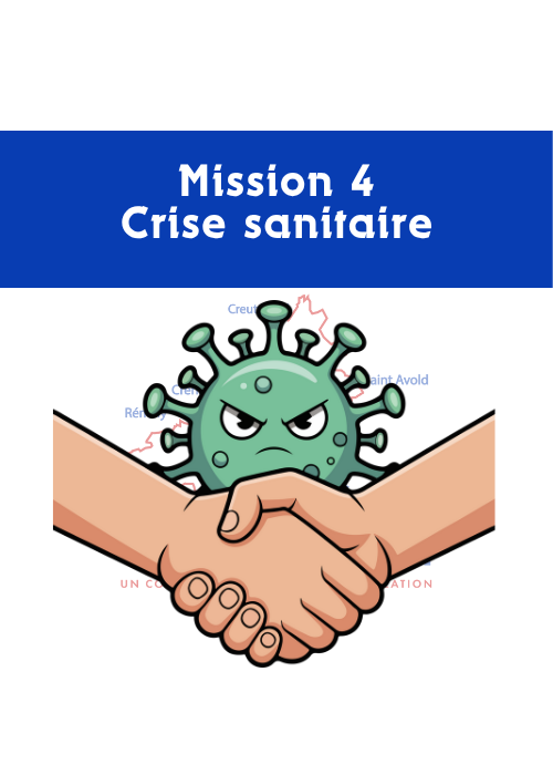 Mission 4 : Crise sanitaire
