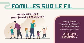 Famille sur le fil : tisser du lien pour trouver l'équilibre