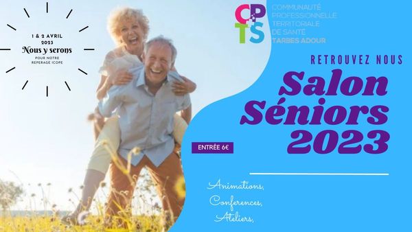 Salon Séniors le 1er et 2 avril 2023 au Parc des expos de Tarbes