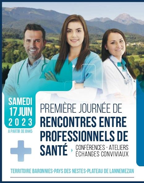 SAMEDI 17 JUIN - Première Rencontre entre professionnels de santé - CPTS Neste Pyrénées
